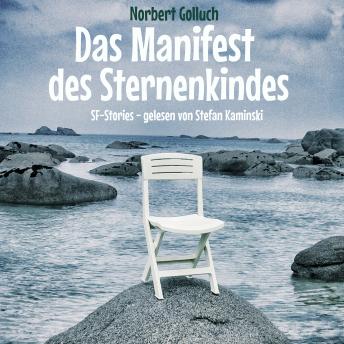 [German] - Das Manifest des Sternenkindes: SF-Geschichten