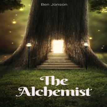 Download Alchemist (Unabridged) by Ben Jonson