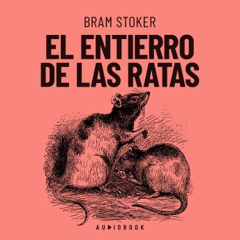 [Spanish] - El entierro de las ratas