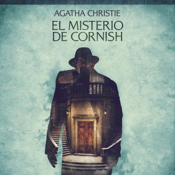 [Spanish] - El misterio de Cornish - Cuentos cortos de Agatha Christie
