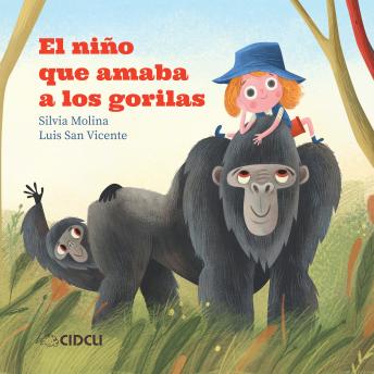 [Spanish] - El niño que amaba a los gorilas