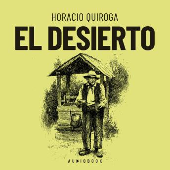 [Spanish] - El desierto (Completo)