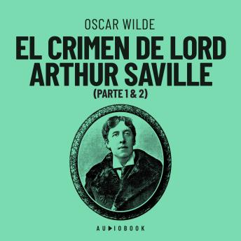 El crimen de Lord Arthur Saville (Completo)