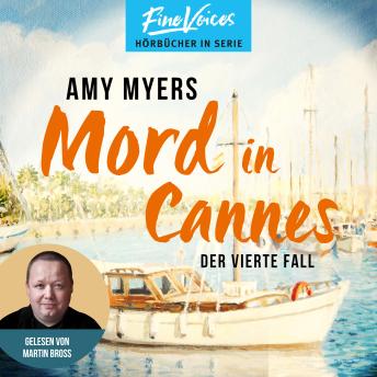 [German] - Mord in Cannes - Didier & Rose ermitteln, Band 4 (ungekürzt)