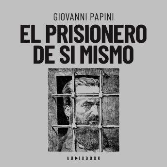 [Spanish] - El prisionero de si mismo