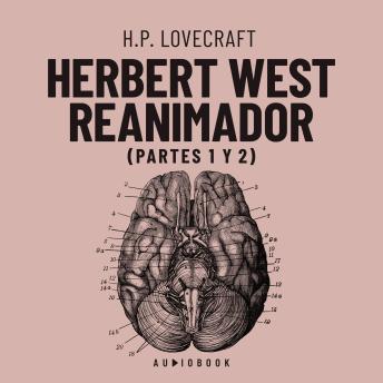 [Spanish] - Herbert West, Reanimador (Completo)