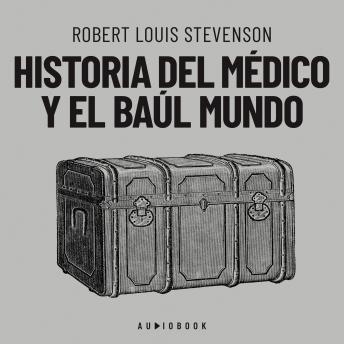 [Spanish] - Historia del médico y el baúl mundo (Completo)