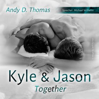 [German] - Kyle & Jason - Together (ungekürzt)