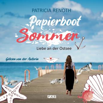 [German] - Papierbootsommer - Liebe an der Ostsee (ungekürzt) (By Patricia Renoth) episode artwork