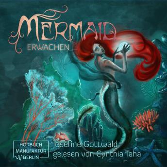 [German] - Erwachen - Mermaid, Band 1 (ungekürzt)