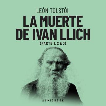 [Spanish] - La muerte de Ivan Ilich (Completo)