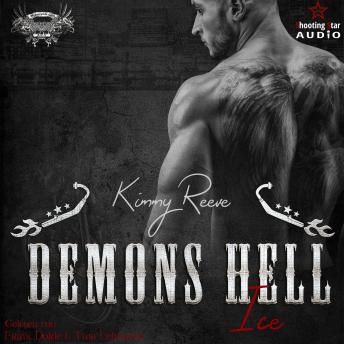 Download Ice - Demons Hell MC, Band 5 (ungekürzt) by Kimmy Reeve