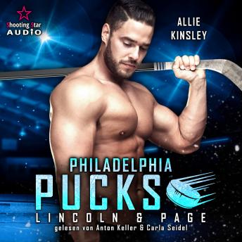 [German] - Philadelphia Pucks: Lincoln & Page - Philly Ice Hockey, Band 14 (ungekürzt)