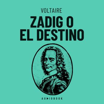 [Spanish] - Zadig o el destino. Historia oriental (Completo)