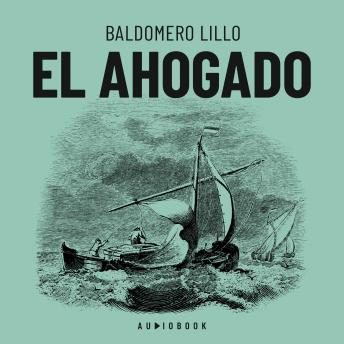 [Spanish] - El ahogado (Completo)