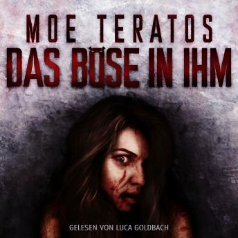 [German] - Das Böse in ihm: Mindeater (ungekürzt)