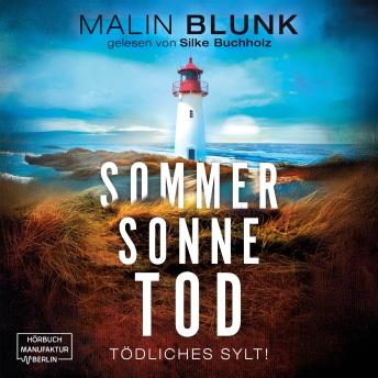 [German] - Sommer. Sonne. Tod. - Tödliches Sylt, Band 2 (ungekürzt)