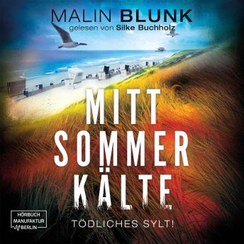 [German] - Mittsommerkälte - Tödliches Sylt, Band 4 (ungekürzt)
