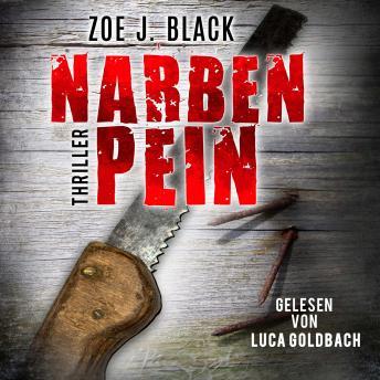 [German] - NARBENPEIN - Künzel & Lobenstein-Thriller, Band 13 (ungekürzt)