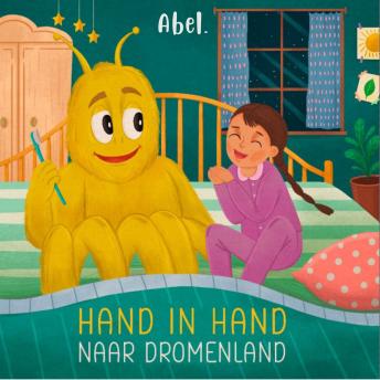 [Dutch; Flemish] - Abel Originals, Hand in hand naar dromenland