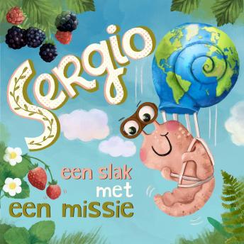 [Dutch; Flemish] - Abel Originals, Sergio, een slak met een missie