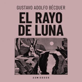 [Spanish] - El rayo de luna (Completo)