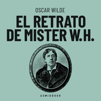 [Spanish] - El retrato de Mister W.H. (Completo)
