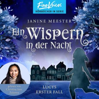 [German] - Ein Wispern in der Nacht - Lucy-Reihe, Band 1 (ungekürzt)