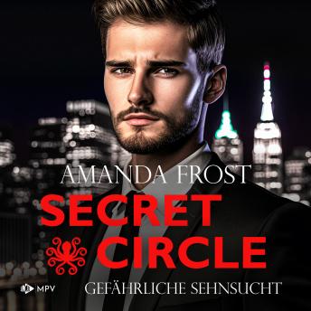 [German] - Gefährliche Sehnsucht - Secret Circle, Buch 2 (ungekürzt)