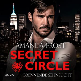 [German] - Brennende Sehnsucht - Secret Circle, Buch 3 (ungekürzt)