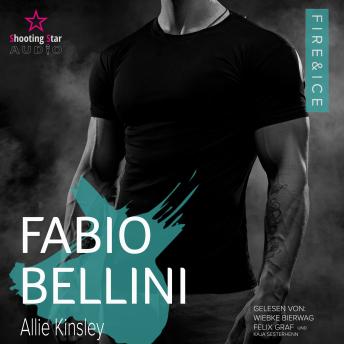 [German] - Fabio Bellini - Fire&Ice, Band 12 (ungekürzt)