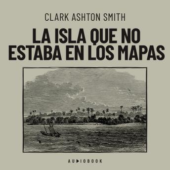 [Spanish] - La isla que no estaba en los mapas
