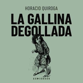 [Spanish] - La galina degollada