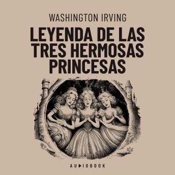 [Spanish] - Leyenda de las tres hermosas princesas