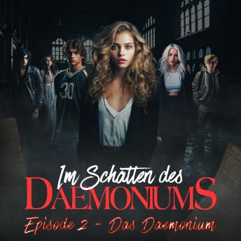 [German] - Im Schatten des Daemoniums, Episode 2: Das Daemonium