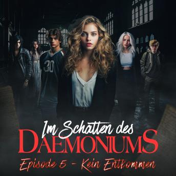 [German] - Im Schatten des Daemoniums, Episode 5: Kein Entkommen