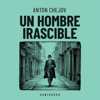 [Spanish] - Un hombre irascible