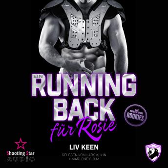 [German] - Ein Running Back für Rosie - San Antonio Lions Rookies, Band 4 (ungekürzt)