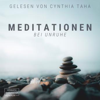 [German] - Meditationen bei Unruhe (ungekürzt)