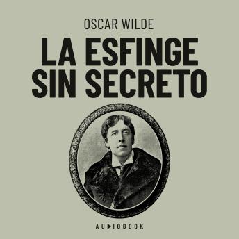 La esfinge sin secreto (Completo)