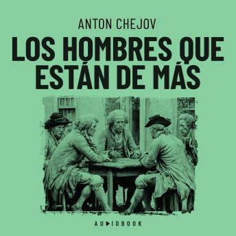 Los hombres que están de más