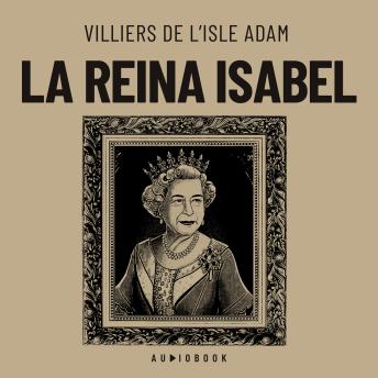 La reina Isabel