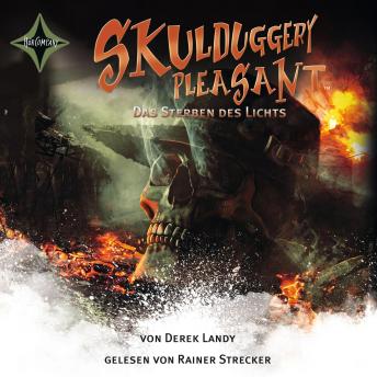 [German] - Das Sterben des Lichts - Skulduggery Pleasant, Teil 9 (gekürzt)