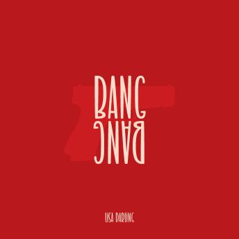 [German] - BANG BANG (ungekürzt)