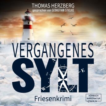 [German] - Vergangenes Sylt - Hannah Lambert ermittelt, Band 11 (ungekürzt)