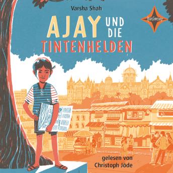 [German] - Ajay and die Tintenhelden (ungekürzt)
