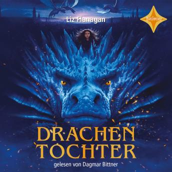 [German] - Drachentochter - Legenden der Lüfte, Teil 1 (ungekürzt)