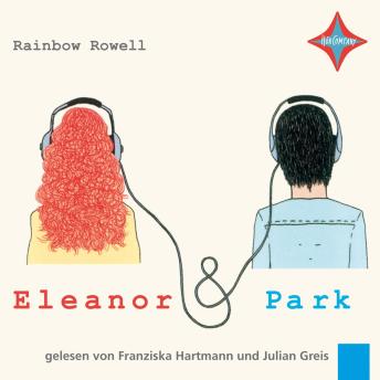 [German] - Eleanor & Park (ungekürzt)