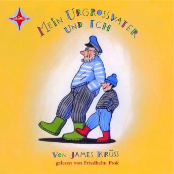 [German] - Mein Urgrossvater und ich (ungekürzt)