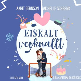 [German] - Eiskalt verknallt - Herzhaft verliebt, Band 5 (ungekürzt)